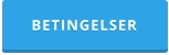 BETINGELSER