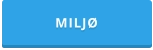 MILJØ