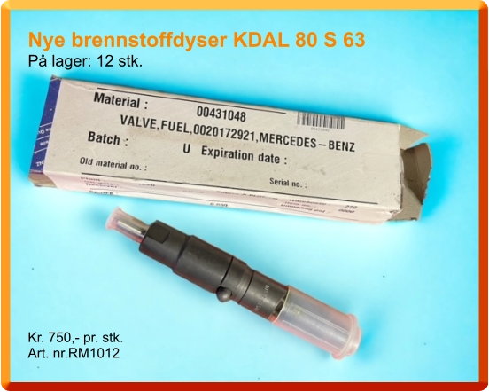 Nye brennstoffdyser KDAL 80 S 63 På lager: 12 stk.            Kr. 750,- pr. stk.   Art. nr.RM1012