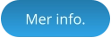 Mer info.