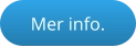 Mer info.