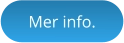 Mer info.